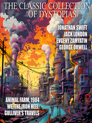 cover image of The Classic Collection of Dystopias